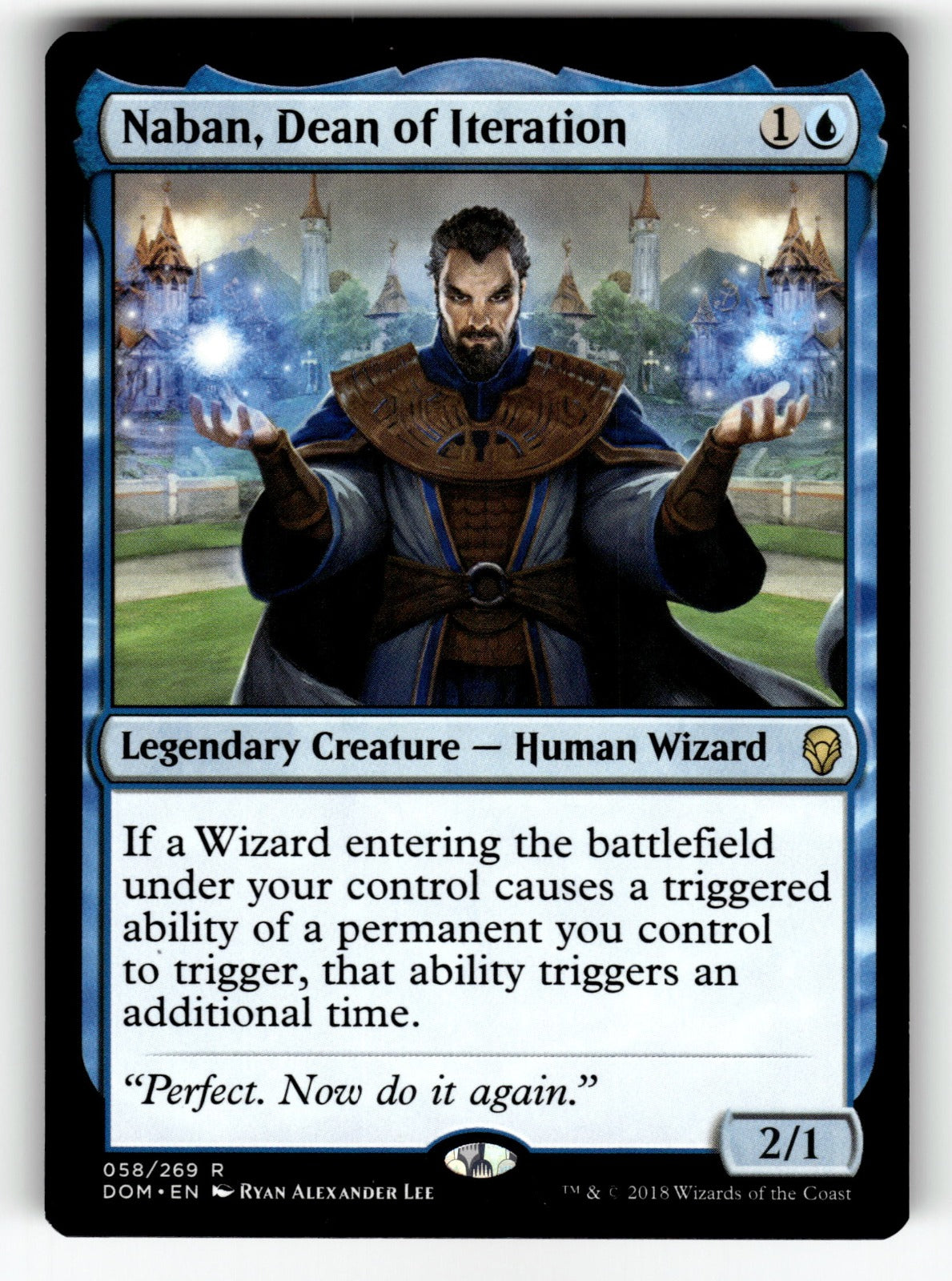 Naban, Dean of Iteration – 58 DOM: Dominaria R NM
