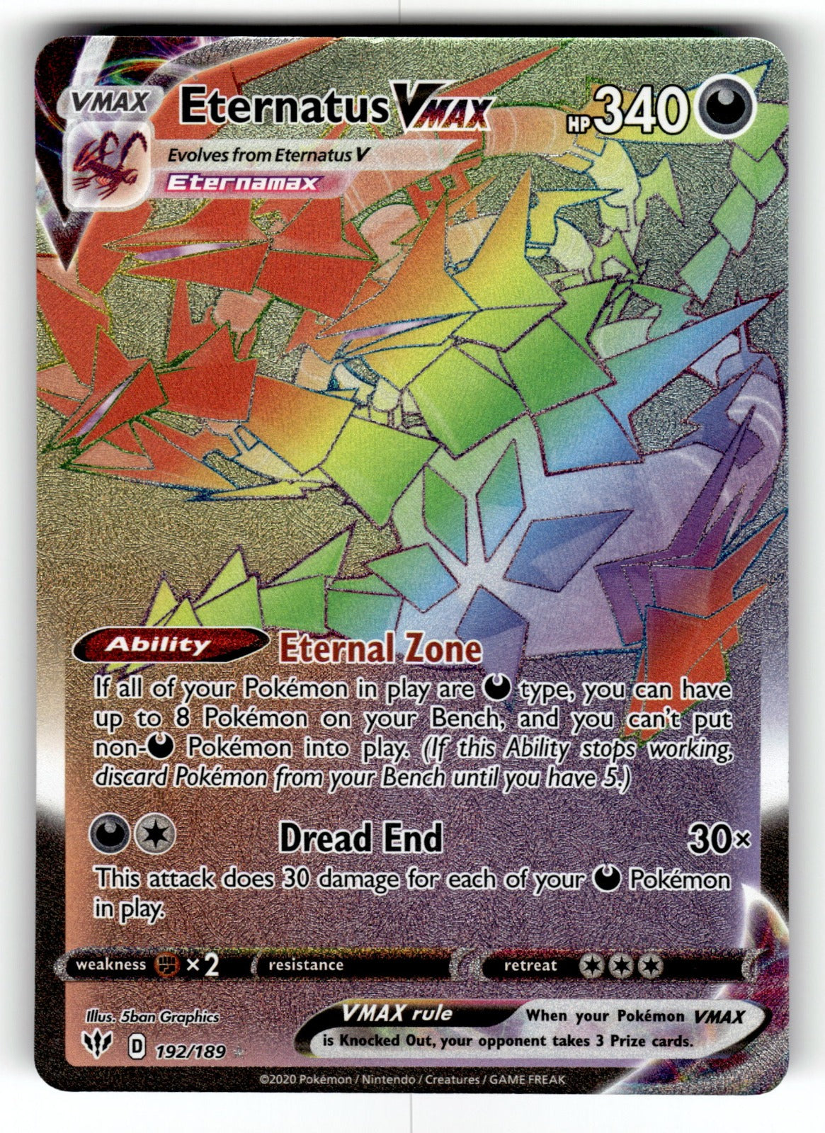 Eternatus VMAX (Secret) – 192/189 SWSH03: SWSH03: Darkness Ablaze Secret Rare Holo NM