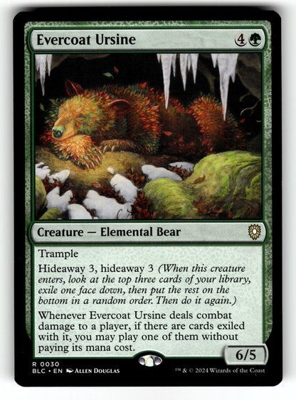 Evercoat Ursine – 30 BLC: Commander: Bloomburrow R LP