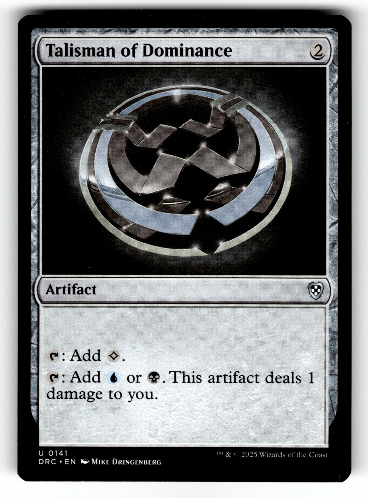 Talisman of Dominance – 141 DRC: Commander: Aetherdrift U LP