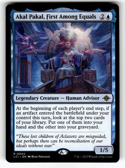 Akal Pakal, First Among Equals – 44 LCI: The Lost Caverns of Ixalan R LP