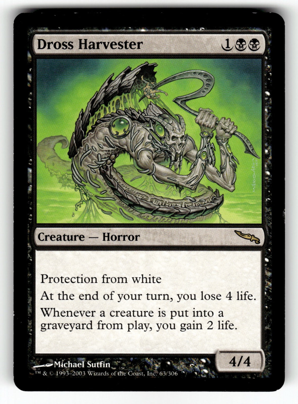 Dross Harvester – 63 MRD: Mirrodin R LP