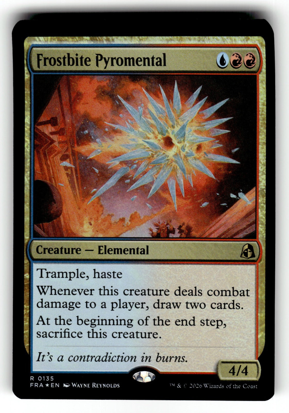 Frostbite Pyromental – 135 FRA: Reality Fracture R Foil NM
