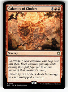 Calamity of Cinders – 23 BLC: Commander: Bloomburrow R NM