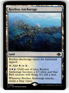 Restless Anchorage – 280 LCI: The Lost Caverns of Ixalan R NM