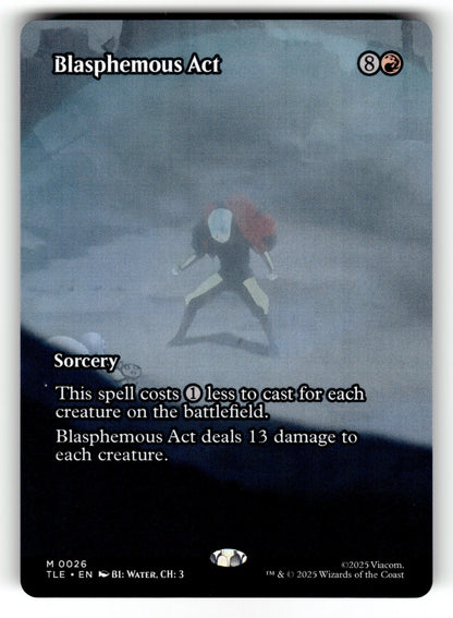 Blasphemous Act (Borderless) – 26 TLE: Avatar: The Last Airbender: Eternal-Legal M LP