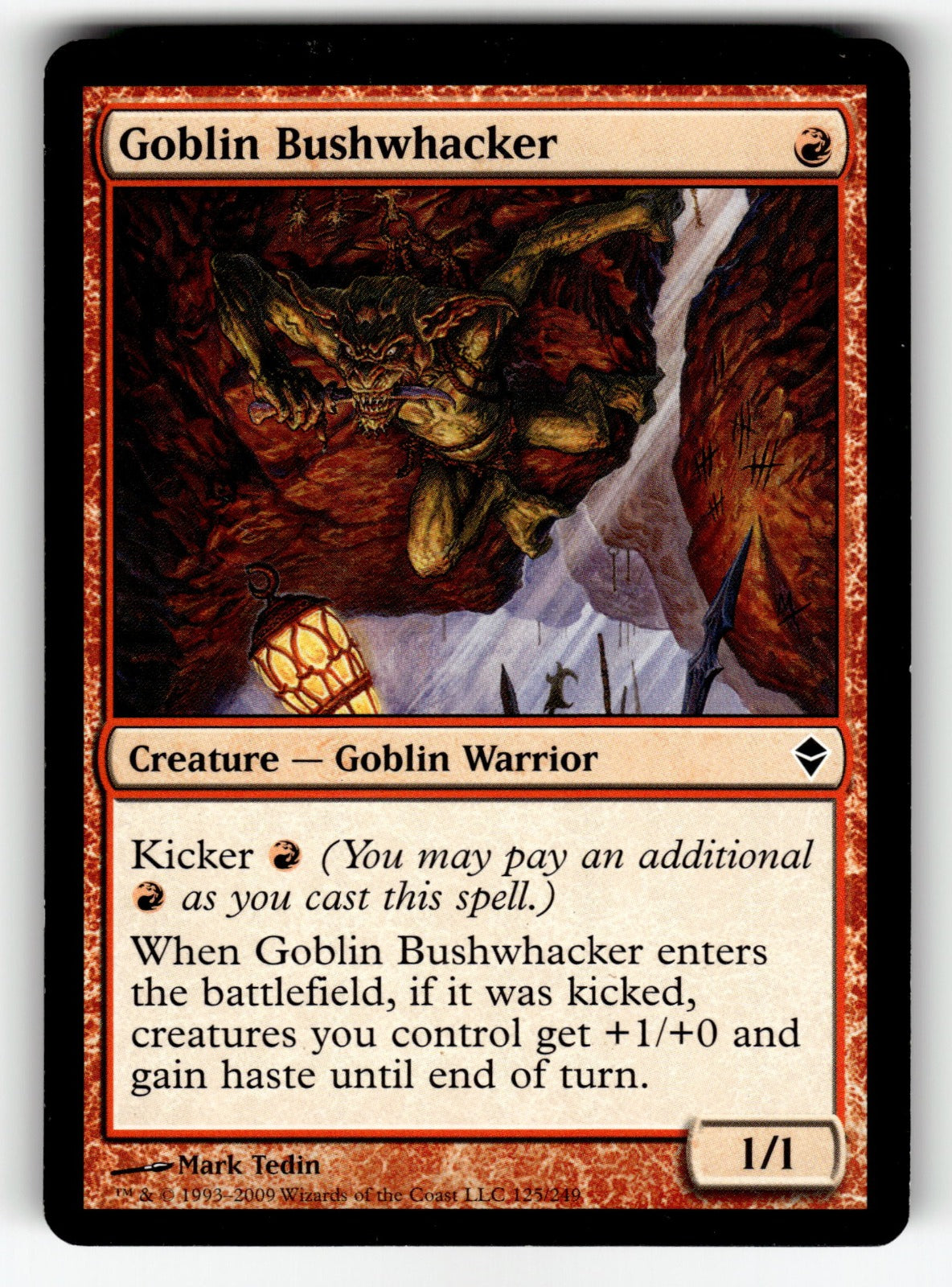Goblin Bushwhacker – 125 ZEN: Zendikar C LP