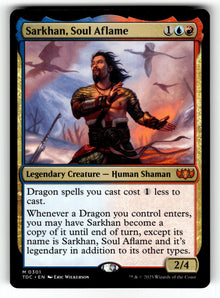 Sarkhan, Soul Aflame – 301 TDC: Commander: Tarkir: Dragonstorm M NM