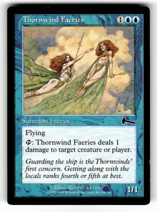 Thornwind Faeries – 44 ULG: Urza's Legacy C LP
