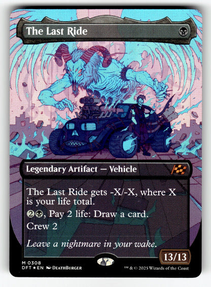 The Last Ride (Borderless) – 308 DFT: Aetherdrift M FoilNM