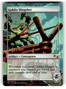 Goblin Slingshot – 185 UST: Unstable R NM