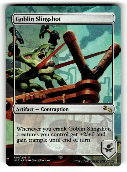 Goblin Slingshot – 185 UST: Unstable R NM