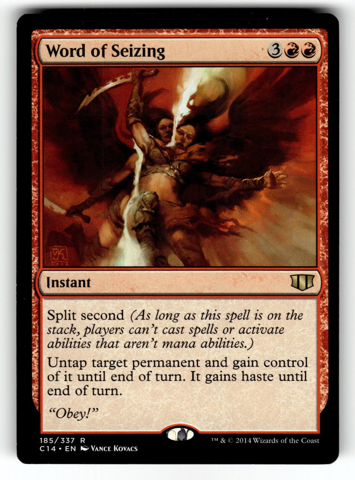 Word of Seizing – 185 C14: Commander 2014 R LP