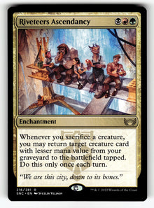 Riveteers Ascendancy – 216 SNC: Streets of New Capenna R NM