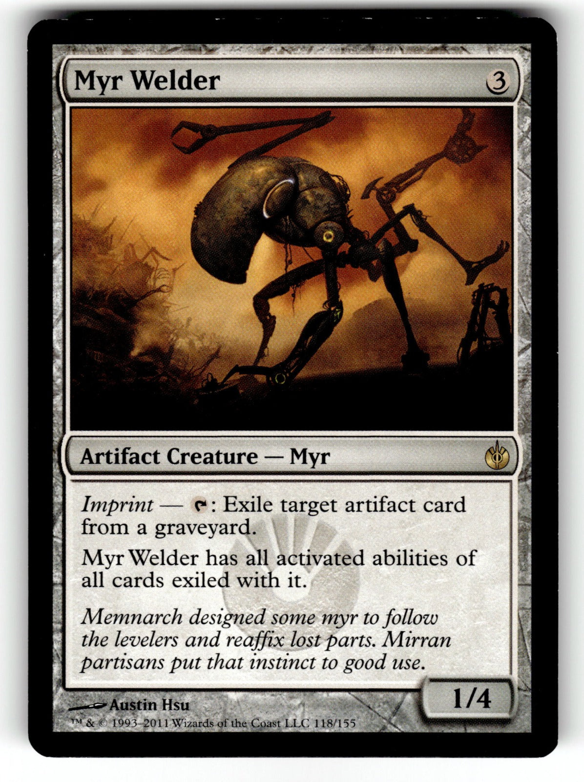 Myr Welder – 118 MBS: Mirrodin Besieged R LP