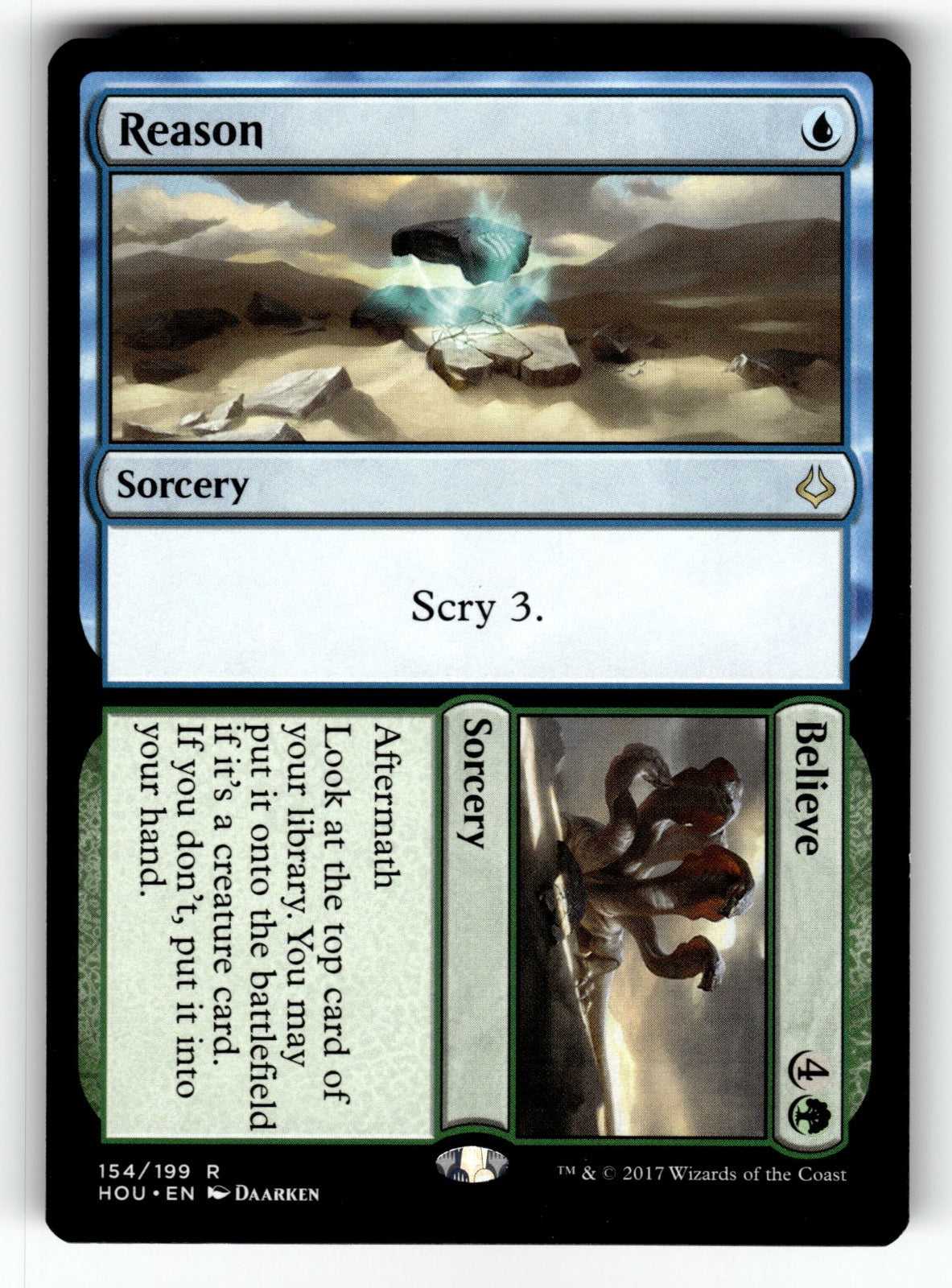 Reason // Believe – 154 HOU: Hour of Devastation R NM