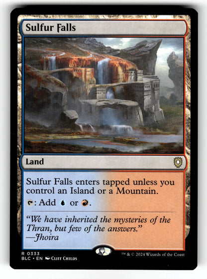 Sulfur Falls – 333 BLC: Commander: Bloomburrow R NM