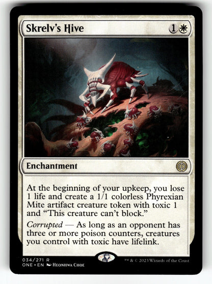 Skrelv's Hive – 34 ONE: Phyrexia: All Will Be One R NM