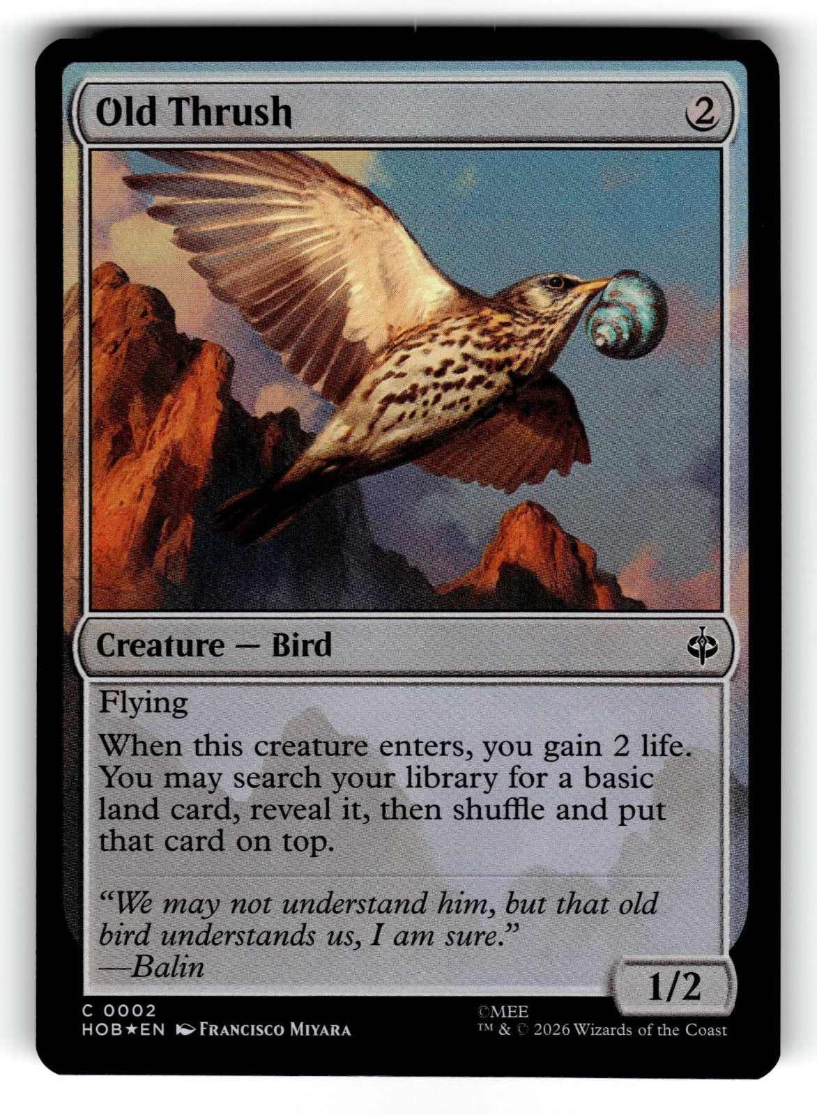 Old Thrush – 2 HOB: The Hobbit C Foil NM