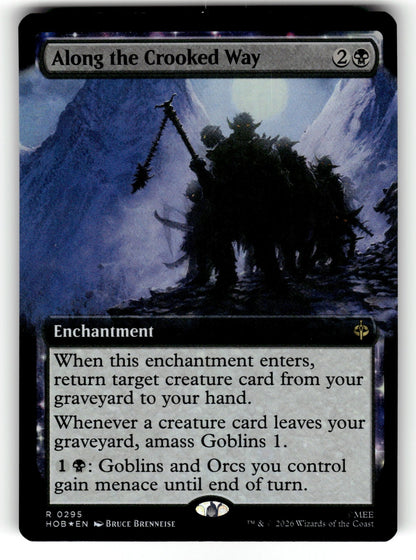 Along the Crooked Way (Extended Art) – 295 HOB: The Hobbit R Foil NM