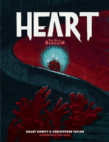 Heart: The City Beneath Core Rules (Delve Edition)