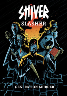 SHIVER RPG: Slasher - Generation Murder