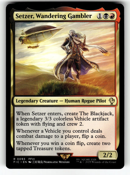 Setzer, Wandering Gambler – 93 FIC: Commander: FINAL FANTASY R NM