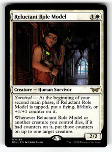 Reluctant Role Model () – 289 DSK: Duskmourn: House of Horror R NM