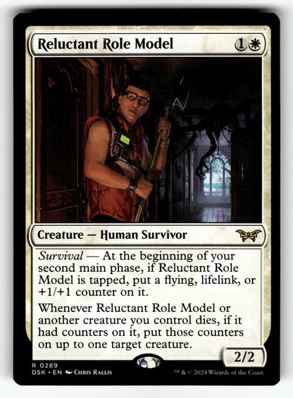 Reluctant Role Model () – 289 DSK: Duskmourn: House of Horror R NM