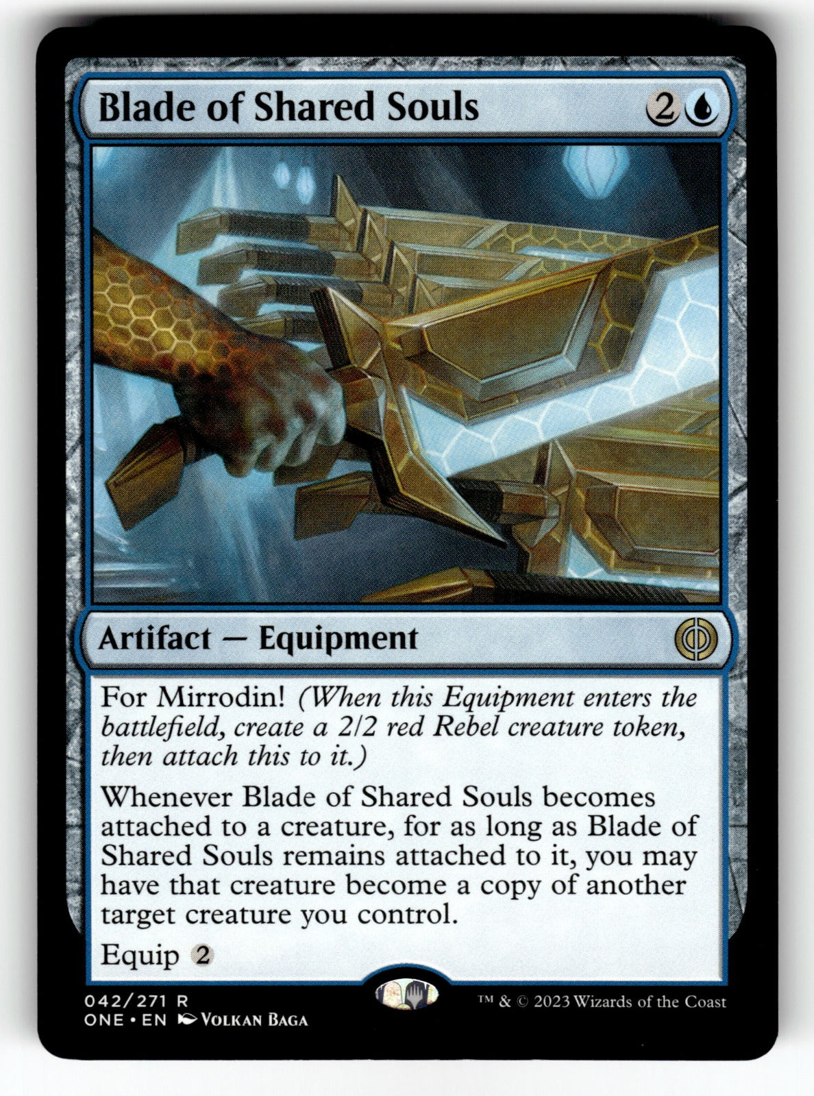 Blade of Shared Souls – 42 ONE: Phyrexia: All Will Be One R NM