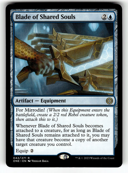 Blade of Shared Souls – 42 ONE: Phyrexia: All Will Be One R NM
