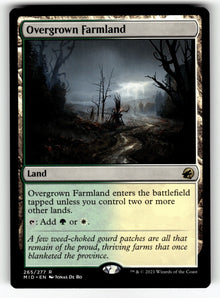Overgrown Farmland – 265 MID: Innistrad: Midnight Hunt R LP