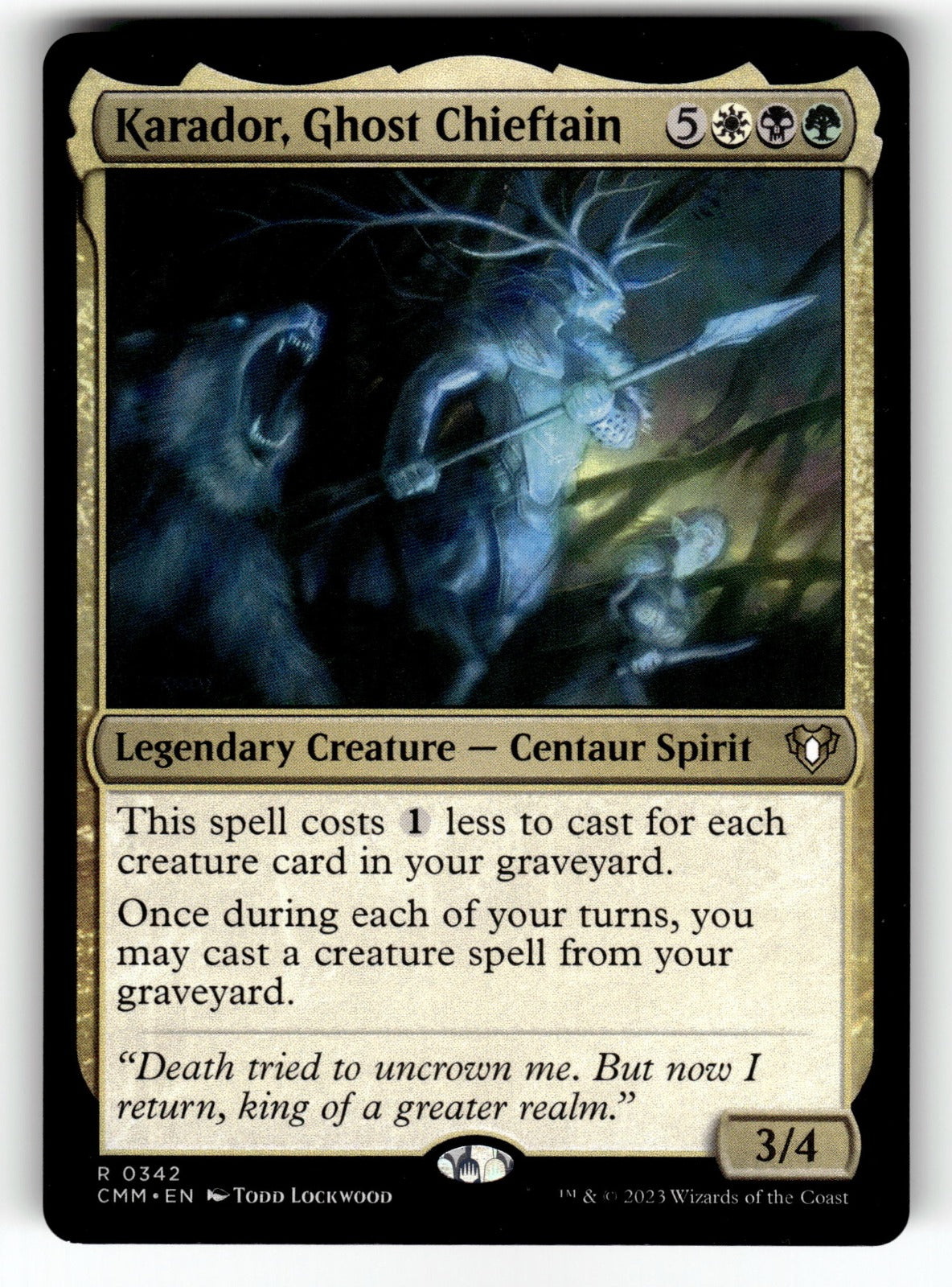 Karador, Ghost Chieftain – 342 CMM: Commander Masters R NM