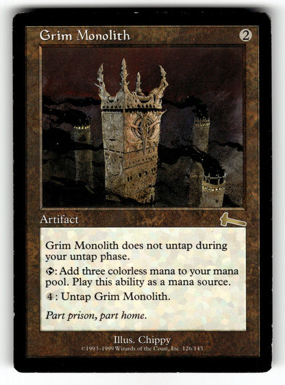 Grim Monolith – 126 ULG: Urza's Legacy R MP