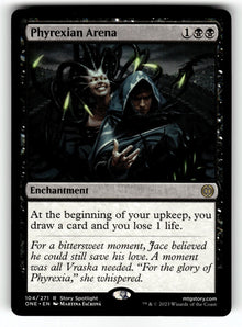 Phyrexian Arena – 104 ONE: Phyrexia: All Will Be One R NM
