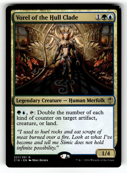 Vorel of the Hull Clade – 227 C16: Commander 2016 R LP