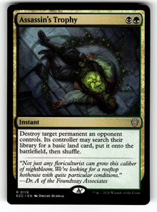 Assassin's Trophy – 119 ECC: Commander: Lorwyn Eclipsed R NM