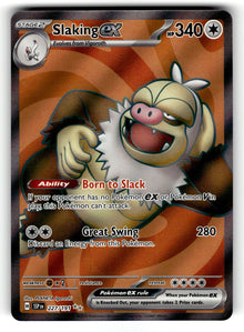 Slaking ex – 227/191 SSP: SV08: Surging Sparks Ultra Rare HoloNM