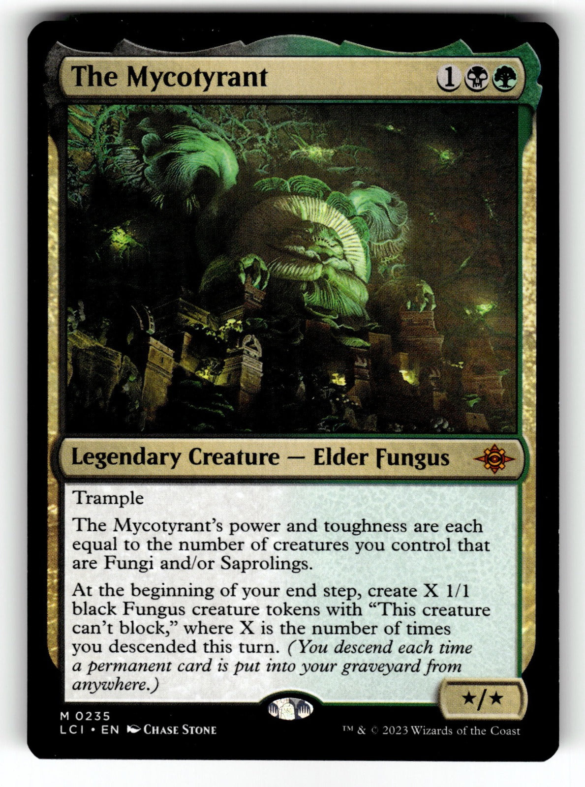 The Mycotyrant – 235 LCI: The Lost Caverns of Ixalan M NM
