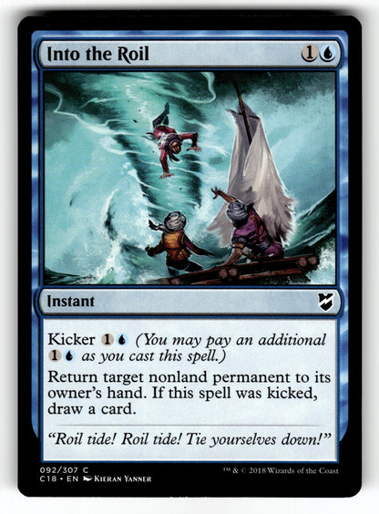 Into the Roil – 92 C18: Commander 2018 C NM