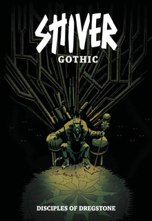 SHIVER RPG: Gothic - Disciples of Dregstone