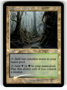 Tainted Wood – 143 TOR: Torment U Foil LP