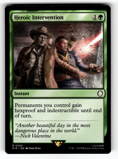 Heroic Intervention – 202 PIP: Universes Beyond: Fallout R NM