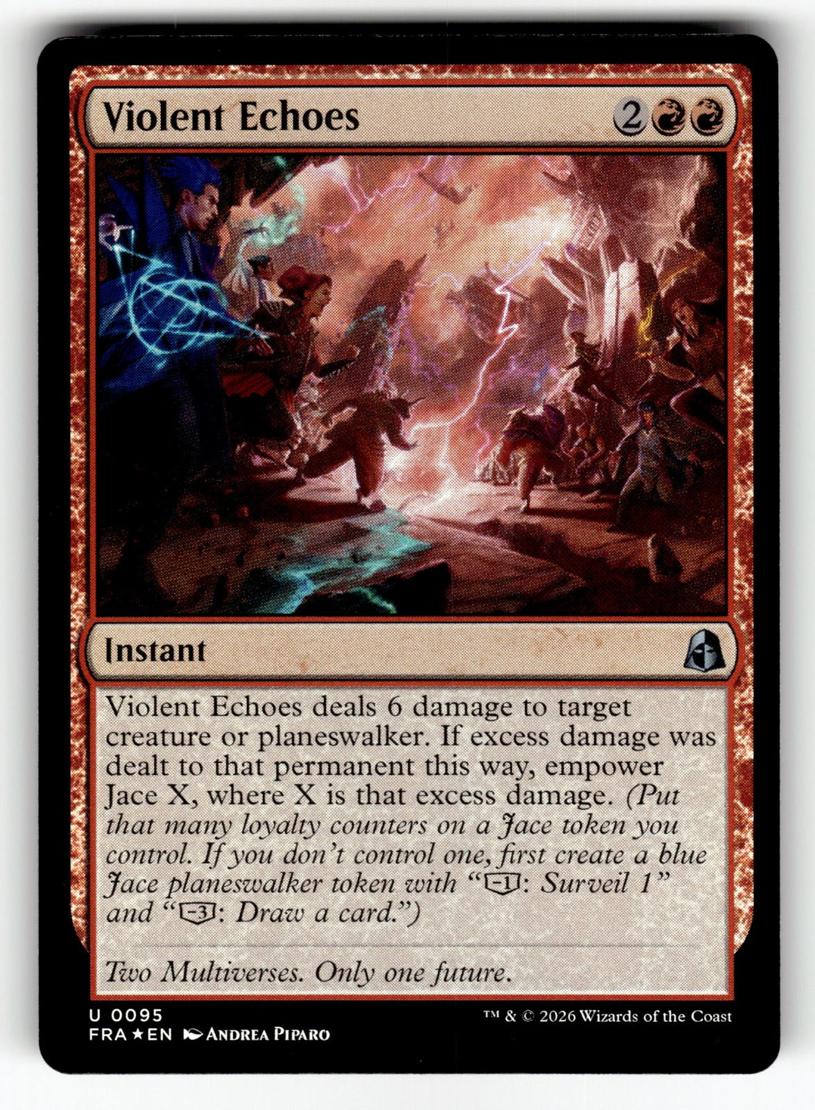 Violent Echoes – 95 FRA: Reality Fracture U Foil NM