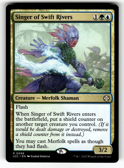 Singer of Swift Rivers – 98 LCC: Commander: The Lost Caverns of Ixalan R NM