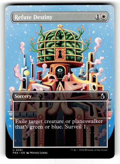 Refute Destiny (Borderless) – 361 FRA: Reality Fracture U NM