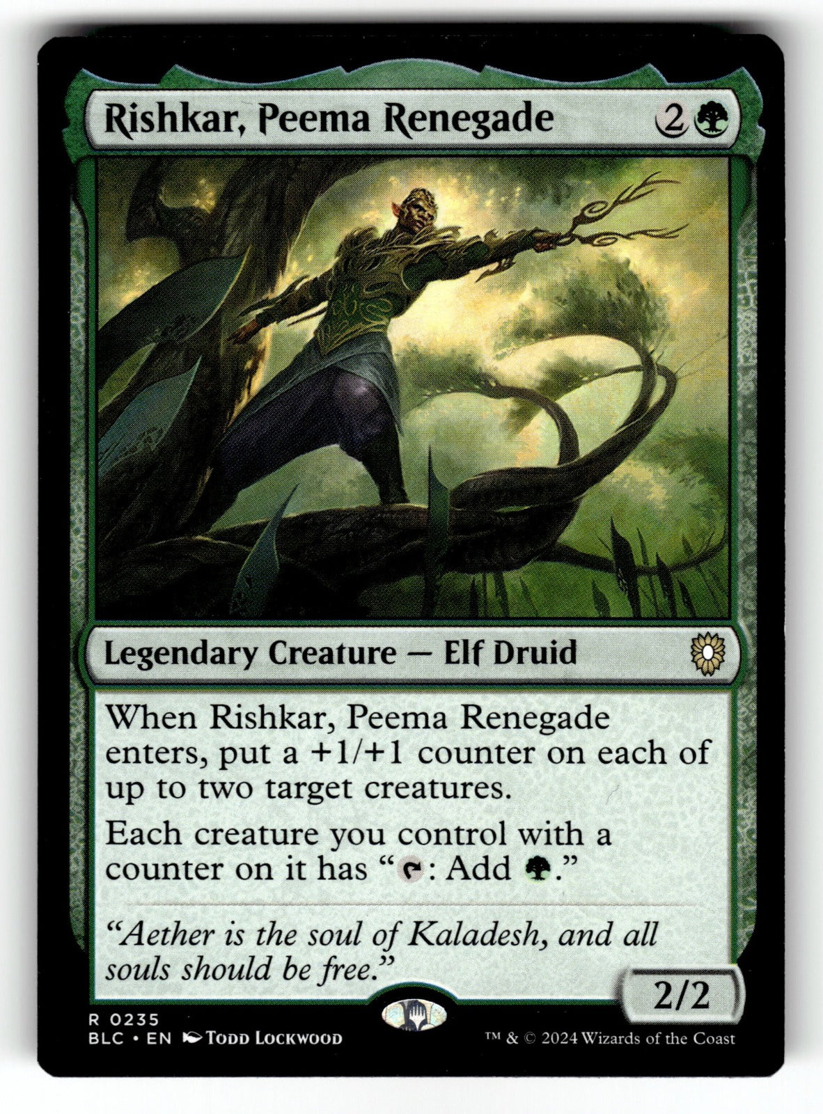 Rishkar, Peema Renegade – 235 BLC: Commander: Bloomburrow R LP