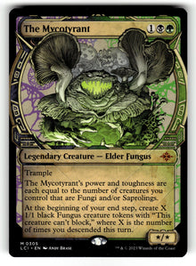 The Mycotyrant (Showcase) – 305 LCI: The Lost Caverns of Ixalan M LP