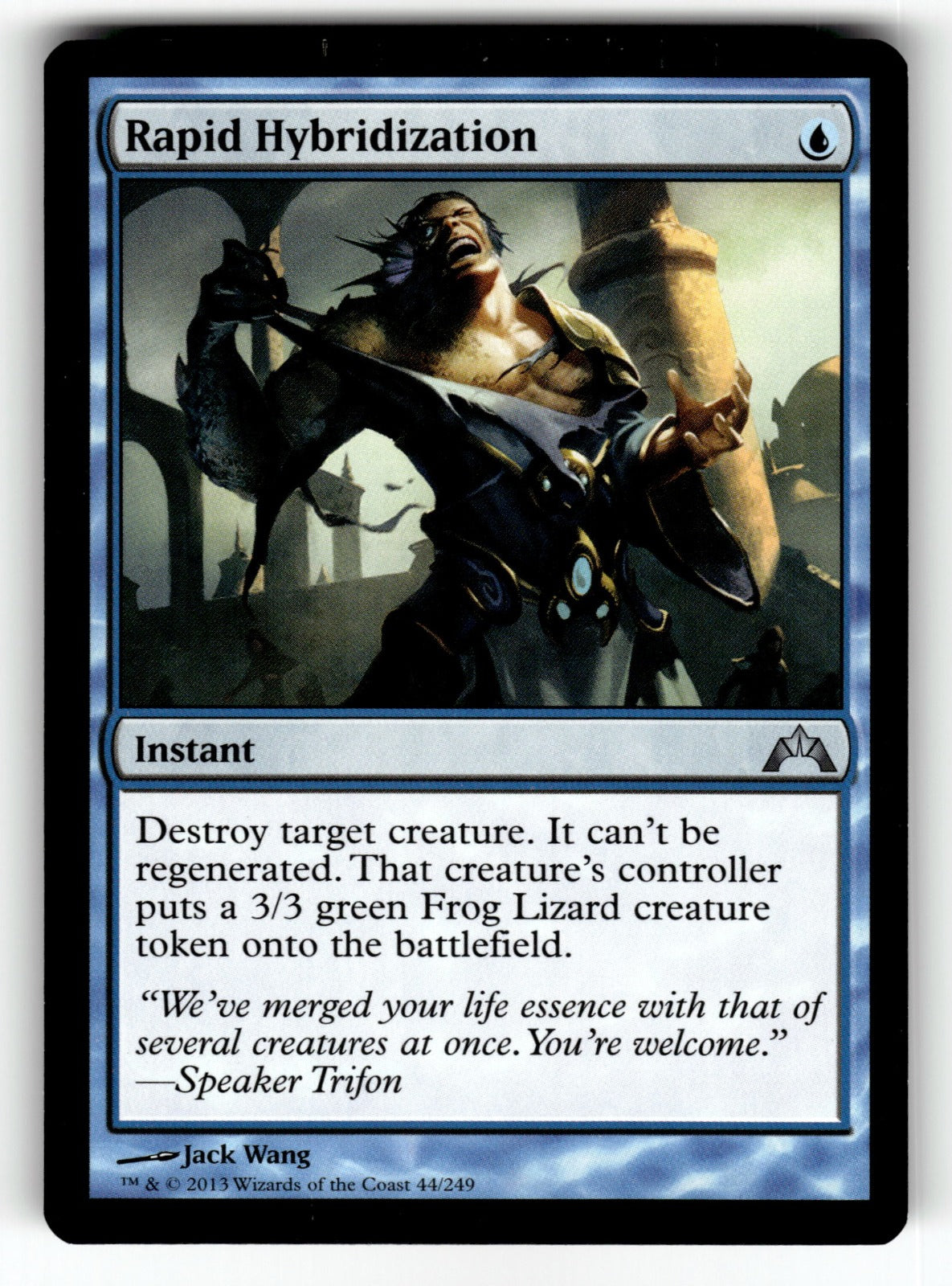 Rapid Hybridization – 44 GTC: Gatecrash U LP