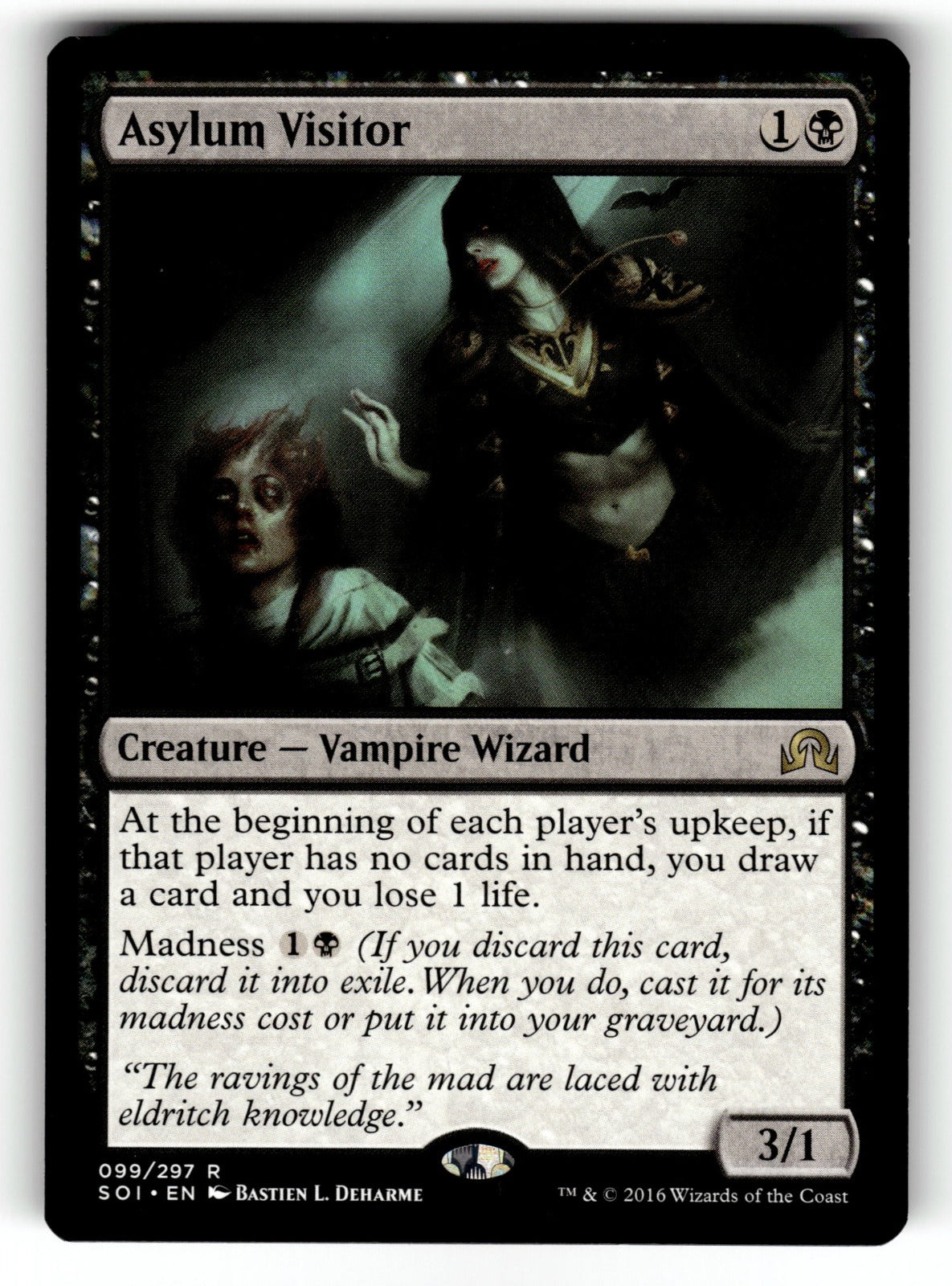 Asylum Visitor – 99 SOI: Shadows over Innistrad R LP